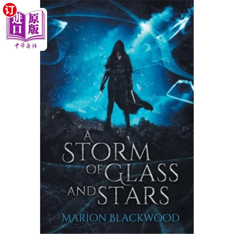 海外直订A Storm of Glass and Stars 玻璃和星星的风暴