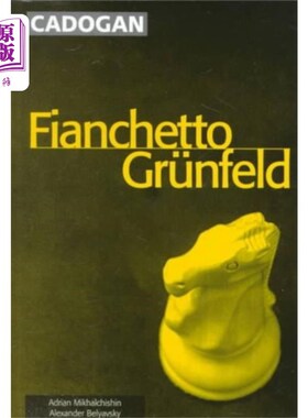 海外直订Fianchetto Grunfeld 未婚妻格伦菲尔德