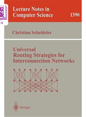 海外直订Universal Routing Strategies for Interconnection Networks 互连的通用路由策略