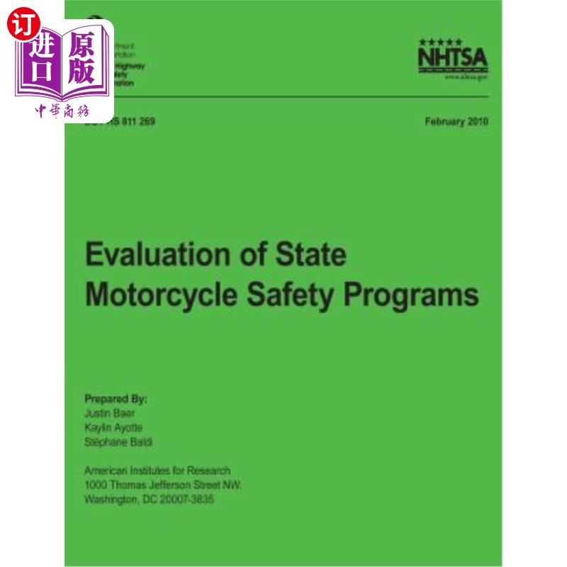 海外直订Evaluation of State Motorcycle Safety Programs 国家摩托车安全计划的评估