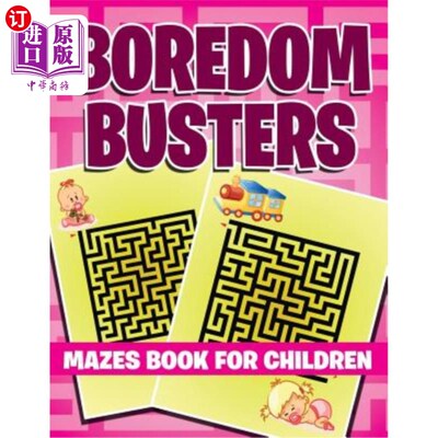 海外直订Boredom Busters: Mazes Book For Children 无聊终结者：儿童迷宫书