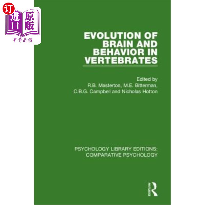 海外直订Evolution of Brain and Behavior in Vertebrates 脊椎动物大脑和行为的进化