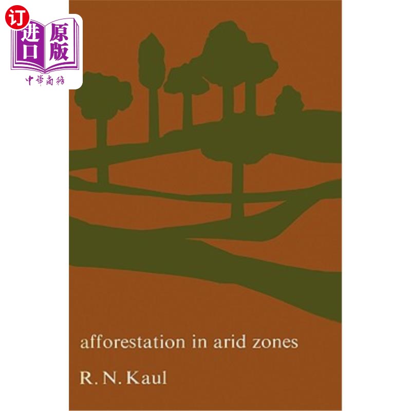 海外直订Afforestation in Arid Zones 干旱地区的植树造林