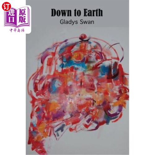 海外直订Down to Earth: (a Book of Improvisations) 脚踏实地：（即兴创作集）