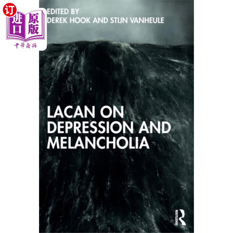 海外直订Lacan on Depression and Melancholia 拉康论抑郁与忧郁症