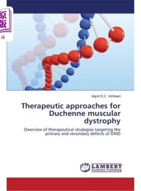 海外直订Therapeutic Approaches for Duchenne Muscular Dystrophy 杜氏肌营养不良症的治疗方法