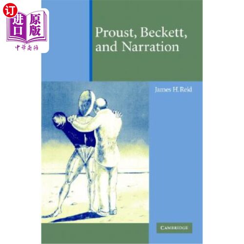 海外直订Proust, Beckett, and Narration 普鲁斯特，贝克特和旁白