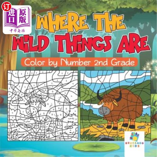 海外直订Where the Wild Things Are - Color by Number 2nd Grade 野生动物的地方-二年级的颜色