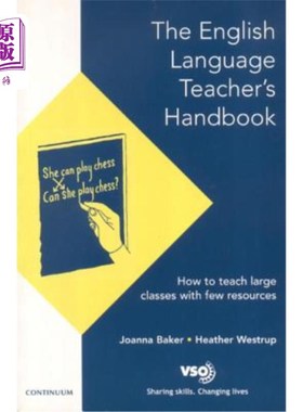 海外直订English Language Teacher's Handbook: How to Teach Large Classes with Few Resourc 英语教师手册：如何用很少的