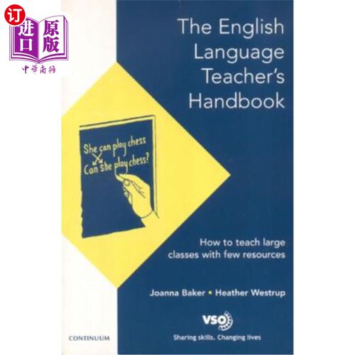 海外直订English Language Teacher's Handbook: How to Teach Large Classes with Few Resourc 英语教师手册：如何用很少的