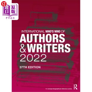海外直订International Who's Who of Authors and Writers 2022 2022年国际作家名人录