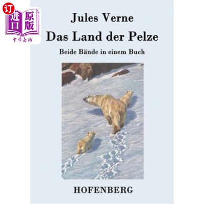 海外直订德语 Das Land der Pelze: Beide B?nde in einem Buch Pelze土地