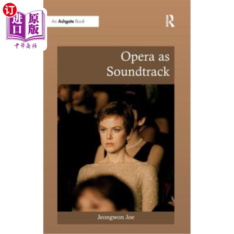 海外直订Opera as Soundtrack 歌剧配乐