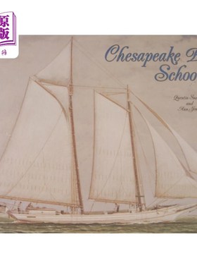 海外直订Chesapeake Bay Schooners 切萨皮克湾纵帆船