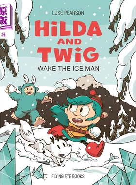 希尔达与巨人 Hilda and Twig Wake the Ice Man 英文原版 儿童探险漫画故事 桥梁漫画图画小说 进口童书 7岁以上【中商原版?
