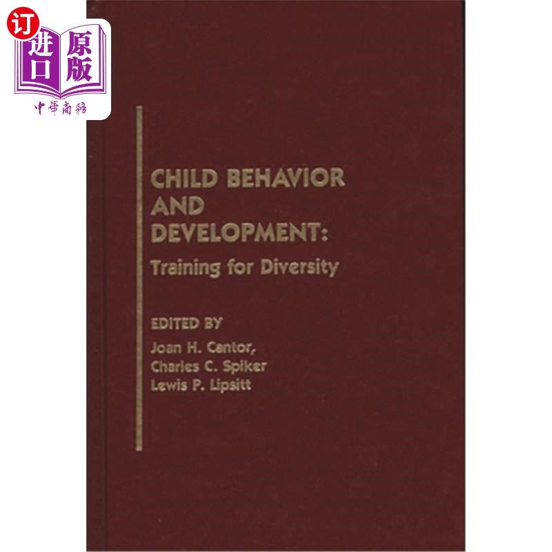 海外直订医药图书Child Behavior and Development: Training for Diversity 儿童行为与发展:多样性训练