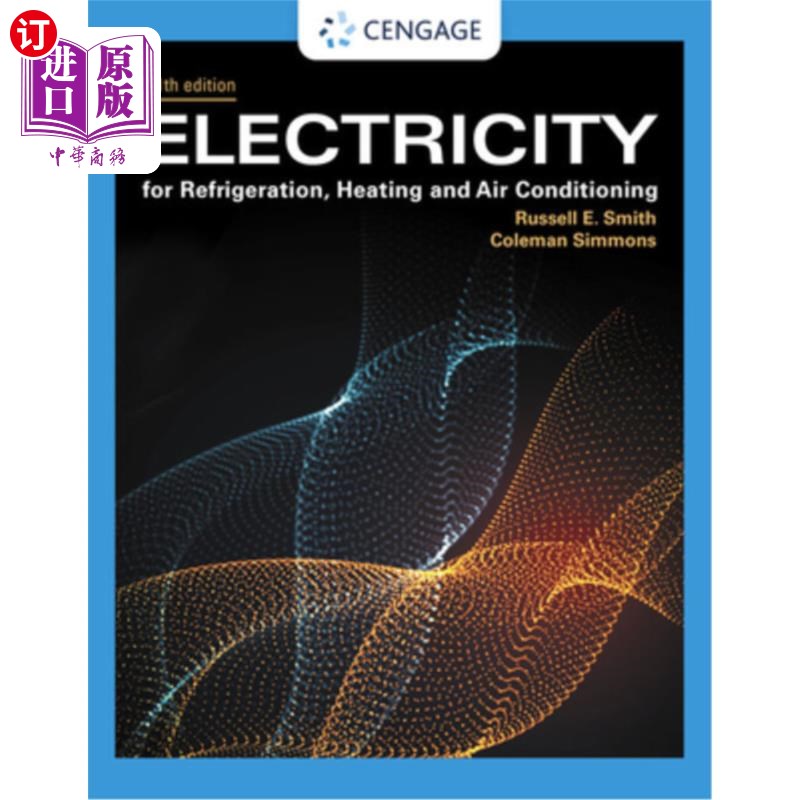 海外直订Electricity for Refrigeration, Heating, and Air Conditioning 制冷、供暖和空调用电