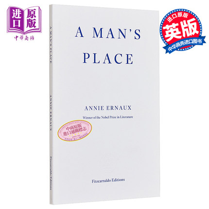 预售 2022年诺贝尔文学奖得主 安妮 埃尔诺 男人的地方 英文原版 A Man s Place Annie Ernaux【中商原版】
