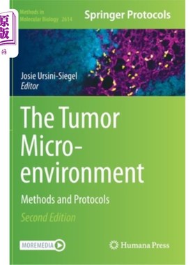 海外直订医药图书The Tumor Microenvironment: Methods and Protocols 肿瘤微环境:方法和协议