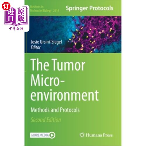 海外直订医药图书The Tumor Microenvironment: Methods and Protocols 肿瘤微环境:方法和协议