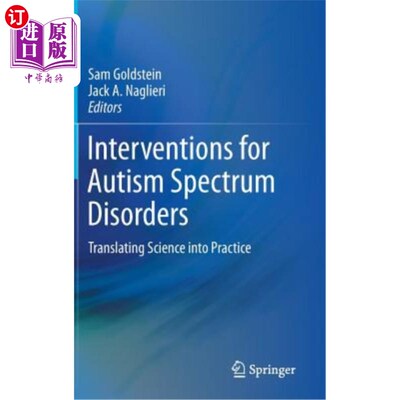 海外直订Interventions for Autism Spectrum Disorders: Translating Science Into Practice 自闭症谱系障碍的干预:将科学