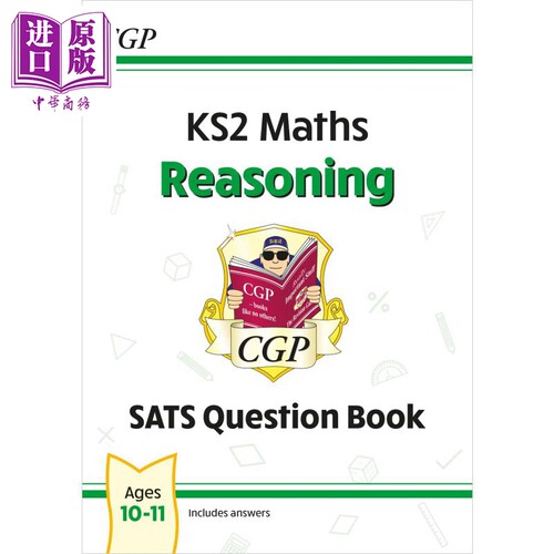 英国CGP教辅 新KS2数学SATS问题书 推理 10-11岁 含答案英文原版  New KS2 Maths SATS Question Book: Reasoning【中商原版】