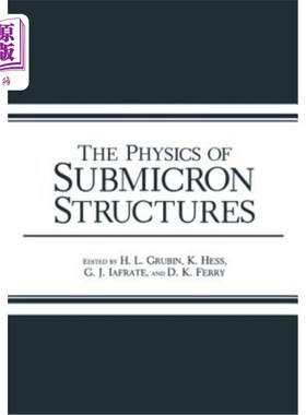 海外直订The Physics of Submicron Structures 亚微米结构的物理学