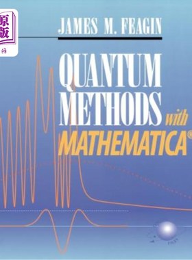 海外直订Quantum Methods with Mathematica(r) 数学量子方法（R）