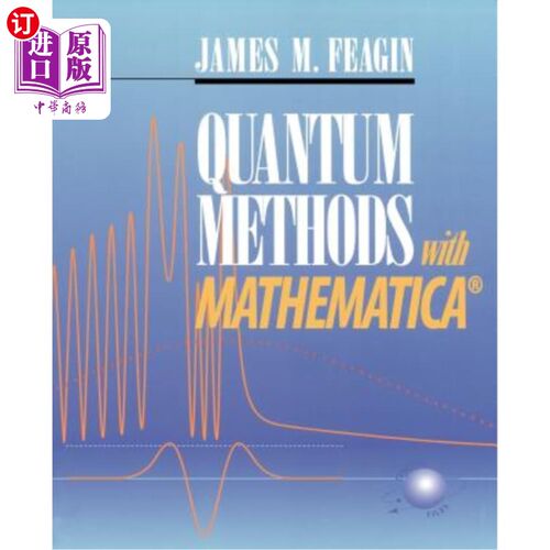 海外直订Quantum Methods with Mathematica(r) 数学量子方法（R）