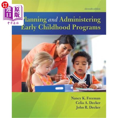 海外直订Planning and Administering Early Childhood Programs 规划和管理早期儿童项目