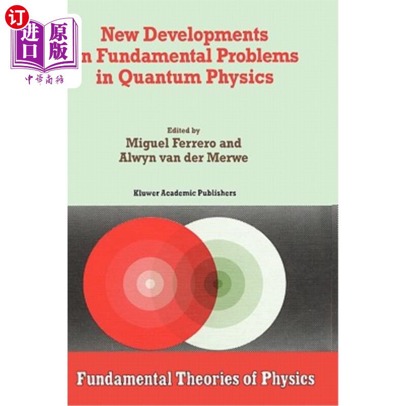 海外直订New Developments on Fundamental Problems in Quantum Physics 量子物理基本问题的新进展