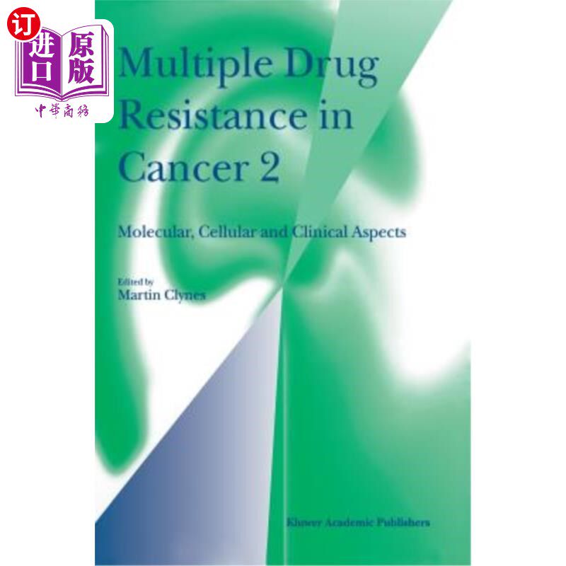 海外直订医药图书Multiple Drug Resistance in Cancer 2: Molecular, Cellular and Clinical Aspects 癌症的多重耐药2:分子