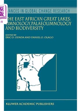 海外直订The East African Great Lakes: Limnology, Palaeolimnology and Biodiversity 东非五大湖：湖沼学、古湖沼学和生