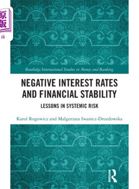 海外直订Negative Interest Rates and Financial Stability 负利率与金融稳定