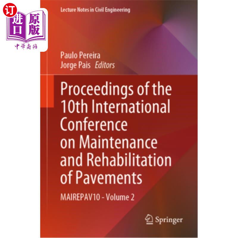 海外直订Proceedings of the 10th International Conference on Maintenance and Rehabilitati Proceeding