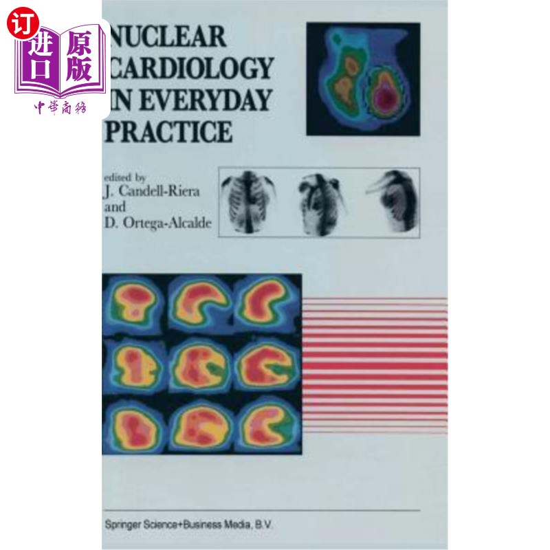 海外直订医药图书Nuclear Cardiology in Everyday Practice 核心脏病学在日常实践