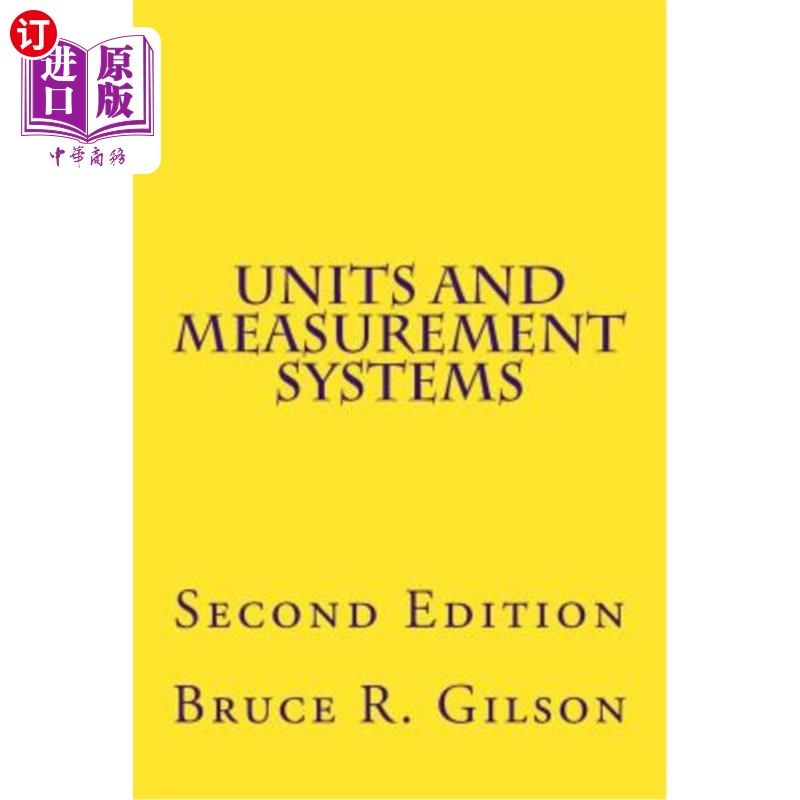 海外直订Units and Measurement Systems: Second Edition 单位和测量系统：第二版