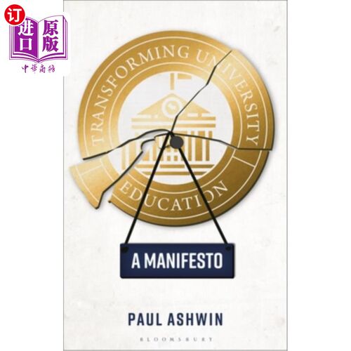 海外直订Transforming University Education: A Manifesto 变革大学教育:宣言