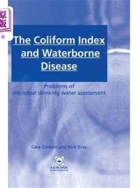 海外直订医药图书Coliform Index and Waterborne Disease 大肠菌群指数与水传播疾病