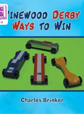 海外直订Pinewood Derby Ways to Win 松木德比获胜之路