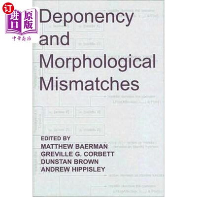 海外直订Deponency and Morphological Mismatches 依附和形态不匹配