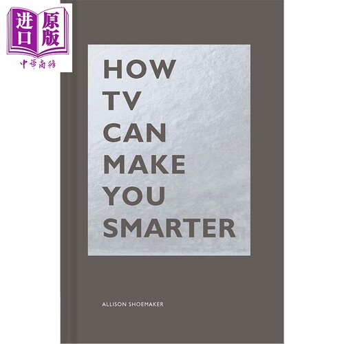 现货 How TV Can Make You Smarter Allison Shoemaker 英文原版 电视节目如何让你更聪明【中商原版】
