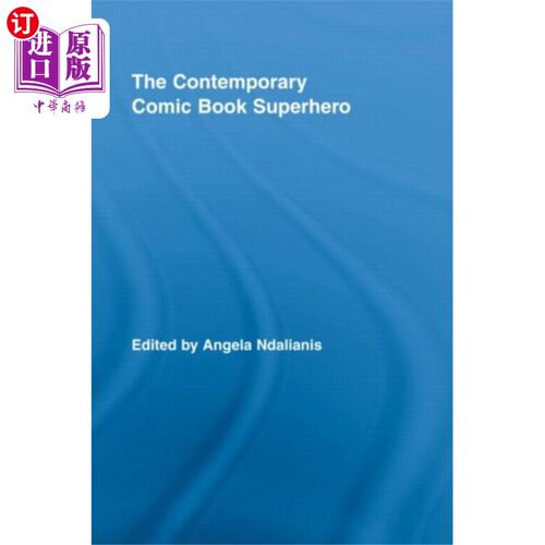海外直订Contemporary Comic Book Superhero 当代漫画超级英雄