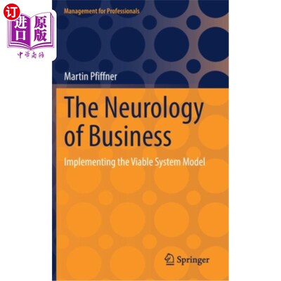 海外直订 商业神经学:实施可行系统模型 The Neurology of Business: Implementing the Viable System Model