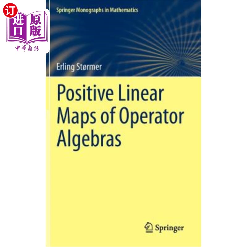 海外直订Positive Linear Maps of Operator Algebras 算子代数的正线性映射