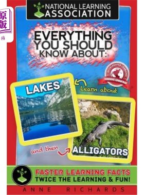 海外直订Everything You Should Know About Lakes and Alligators 关于湖泊和短吻鳄你该知道的一切