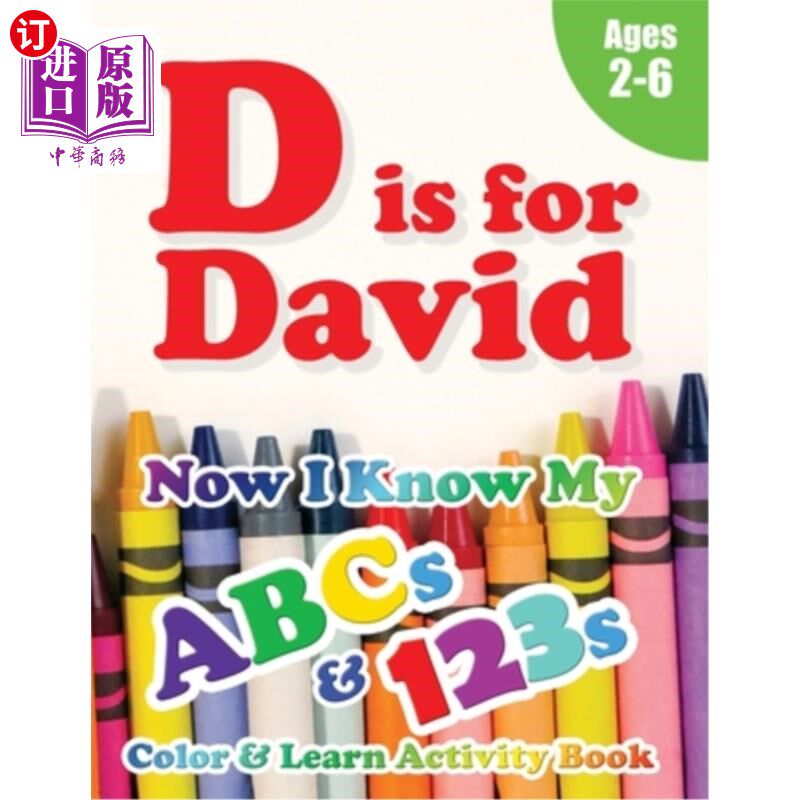 海外直订D is for David: Now I Know My ABCs and 123s Coloring & Activity Book with Writin D是大卫:现在我知道我的abc