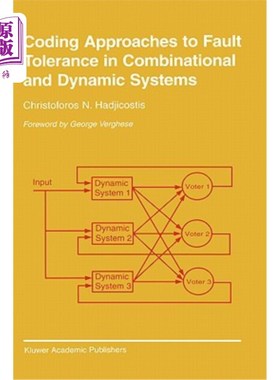 海外直订Coding Approaches to Fault Tolerance in Combinational and Dynamic Systems 组合动态系统容错编码方法
