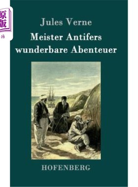 海外直订德语 Meister Antifers wunderbare Abenteuer 安提法大师的历险