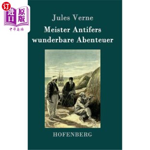 海外直订德语 Meister Antifers wunderbare Abenteuer 安提法大师的历险